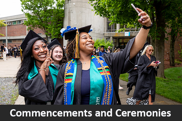 Commencements and Ceremonies